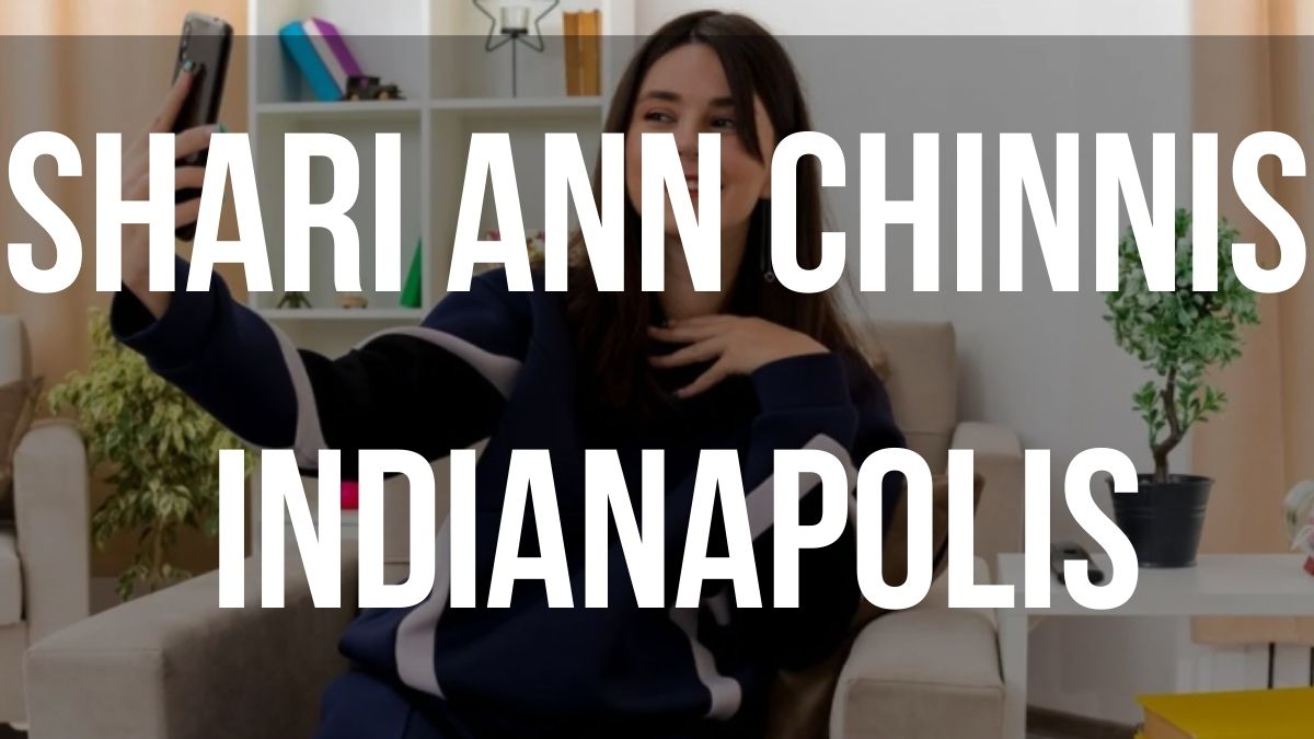 Shari Ann Chinnis Indianapolis