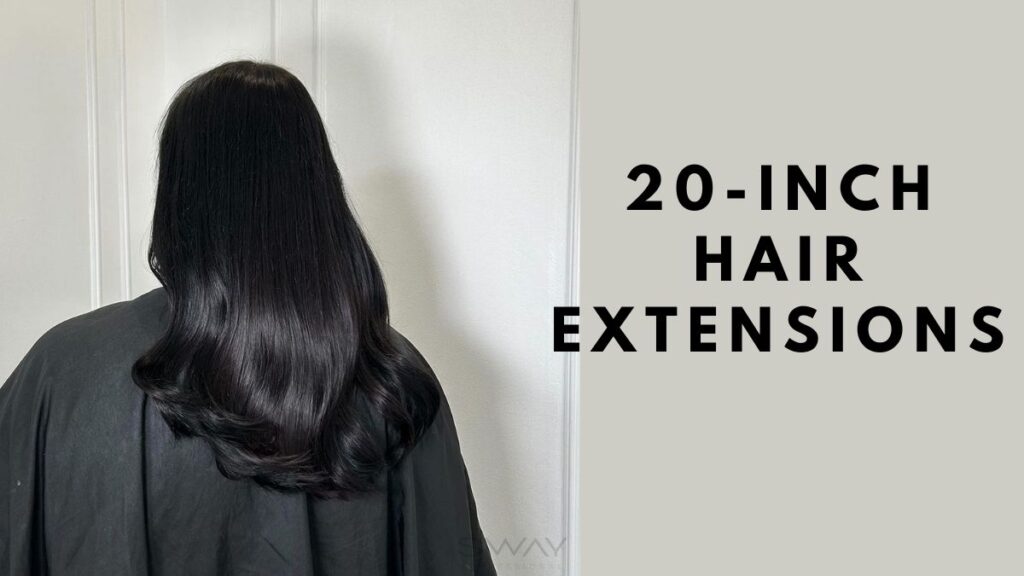 Transform Your Look with 20-Inch Hair Extensions: A Styling Guide
