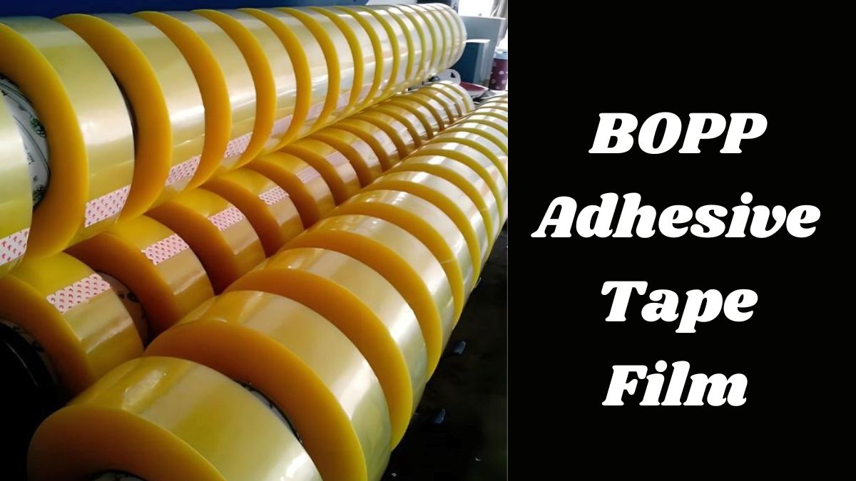 Benefits of BOPP Adhesive Tape Film