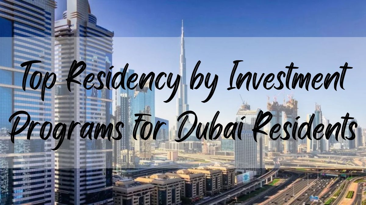 Residency by Investment