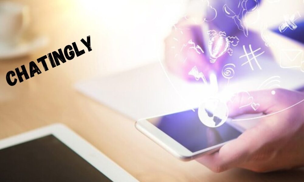 Chattly Unlocking the Power of Chatingly: A Comprehensive Guide