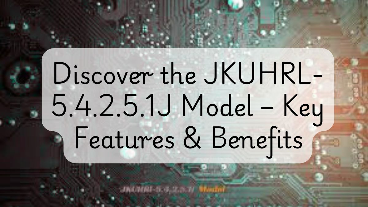 JKUHRL-5.4.2.5.1J Model