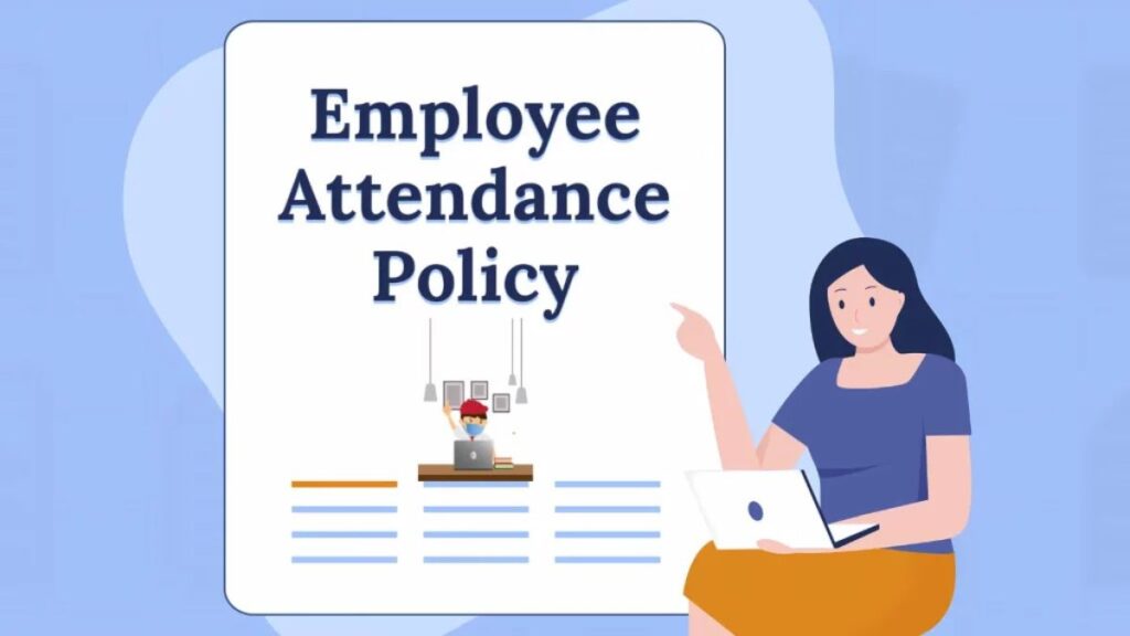 How to Create a Fair & Transparent Employee Attendance Policy
