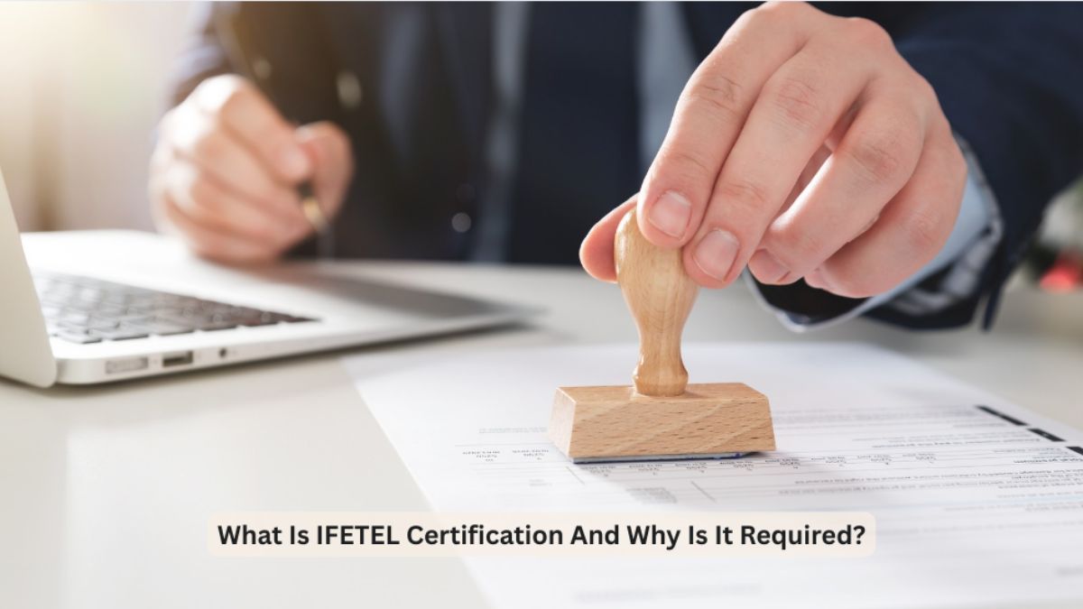 IFETEL Certification