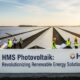 HMS Photovoltaik: Revolutionizing Renewable Energy Solutions