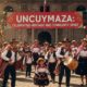Uncuymaza: Celebrating Heritage and Community Spirit