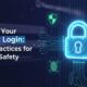 Secure Your Irobux Login: Best Practices for Online Safety