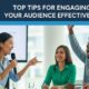 Video&a: Top Tips for Engaging Your Audience Effectively